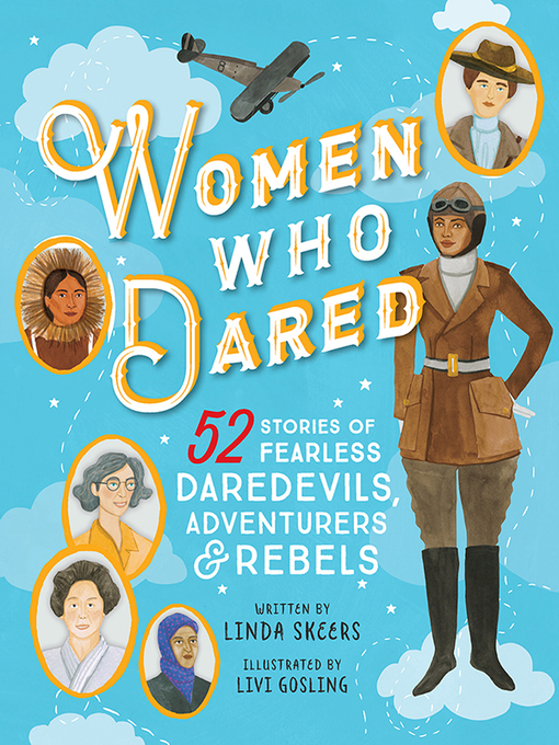 Title details for Women Who Dared by Linda Skeers - Wait list